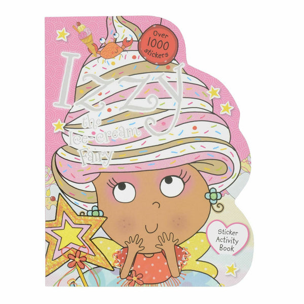 Izzy The Ice-Cream Fairy Sticker Activity Book - BBW BOOKS SINGAPORE ...